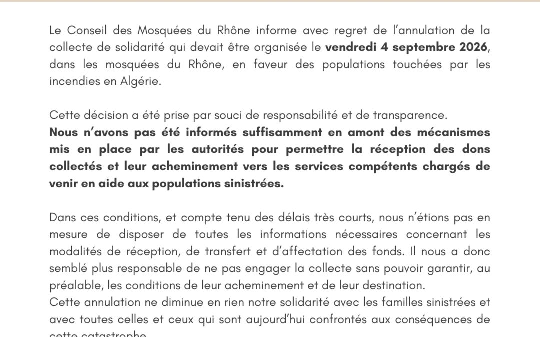 Annulation de la collecte de solidarité en faveur des sinistrés des incendies en Algérie